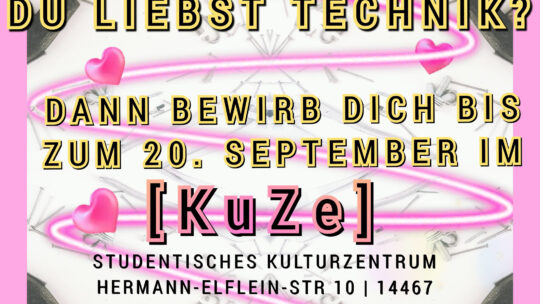 Stellenausschreibung Technische Leitung (d/w/m) im [KuZe] Studentischen Kulturzentrum Potsdam
